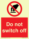 do-not-switch-off-prohibition-sign~